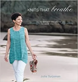 Knits that Breathe: 12 Breezy Projects to Keep You Cool