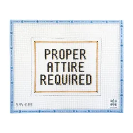 Proper Attire